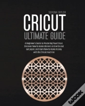 Capa do artigo Cricut Ultimate Guide: A Beginner
