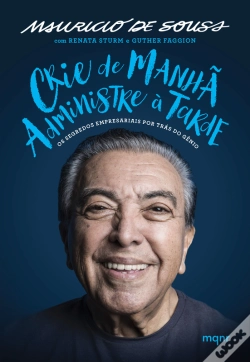 Capa do artigo Crie De Manhã, Administre À Tarde