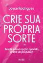 Crie Sua Própria Sorte - Preview