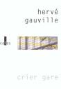 Crier Gare - Preview