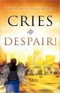 Cries Of Despair! - Preview