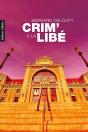 Crim' À La Libé - Preview