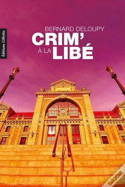 Capa do artigo Crim' À La Libé