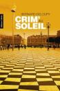 Crim' Au Soleil - Preview