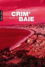 Crim' Dans La Baie - Preview