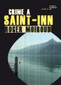 Crime A Saint-Inn - Preview