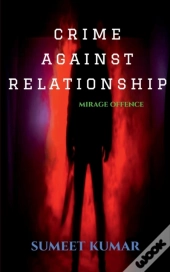Crime Against Relationship
