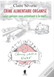 Crime Alimentaire Organisé