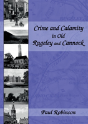 Crime And Calamity In Old Rugeley And Cannock - Preview