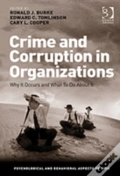 Crime And Corruption In Organizations