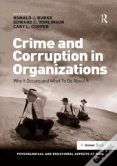 Crime And Corruption In Organizations