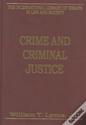 Crime And Criminal Justice
