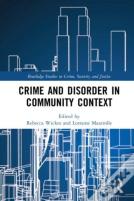 Crime And Disorder In Community Context