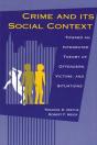 Crime And Its Social Context - Preview