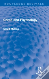 Crime And Psychology