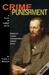 Capa do artigo Crime And Punishment: A Play In Three Ac