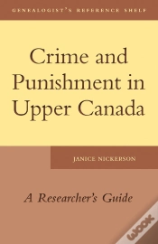 Capa do artigo Crime And Punishment In Upper Canada : A Researcher