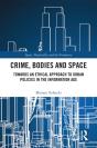 Crime, Bodies And Space - Preview