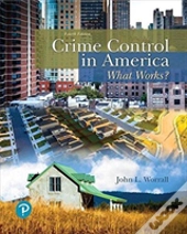 Crime Control In America