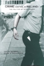 Crime Control In Ireland - Preview