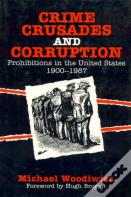 Crime, Crusades And Corruption