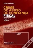 Crime de Abuso de Confiança Fiscal