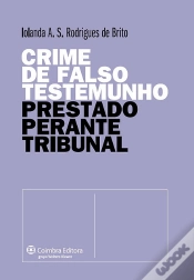 Capa do artigo Crime de Falso Testemunho Prestado Perante Tribunal