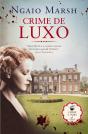 Crime de Luxo - Preview