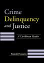 Crime, Deliquency And Justice - Preview