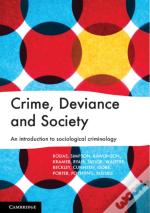 Crime, Deviance And Society