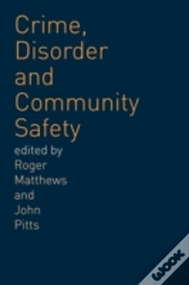 Capa do artigo Crime, Disorder And Community Safety