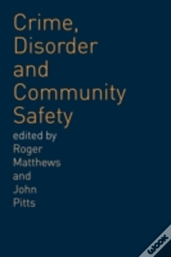 Capa do artigo Crime, Disorder And Community Safety