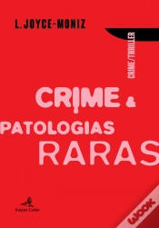 Capa do artigo Crime & Patologias Raras