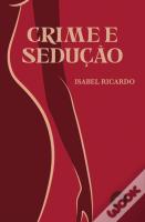 Crime e Sedução