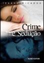 Crime e Sedução - Preview
