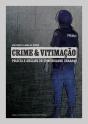 CRIME E VITIMAÇÃO - Preview