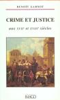 Crime Et Justice Aux Xviie Et Xviiie Siècles - Preview