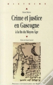 Capa do artigo Crime Et Justice En Gascogne À La Fin Du Moyen Age