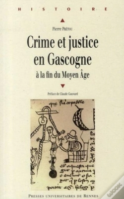 Capa do artigo Crime Et Justice En Gascogne À La Fin Du Moyen Age