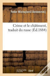 Crime Et Le Chatiment Edition 1884