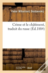 Crime Et Le Chatiment Edition 1884