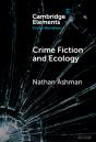 Crime Fiction And Ecology - Preview
