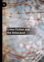 Crime Fiction And The Holocaust