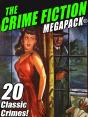 Crime Fiction Megapack(R) - Preview