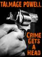 Crime Gets A Head - Preview