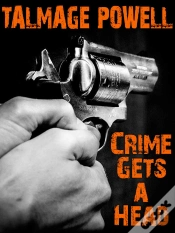 Capa do artigo Crime Gets A Head