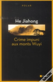 Capa do artigo Crime Impuni Aux Monts Wuyi