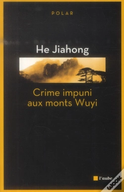 Capa do artigo Crime Impuni Aux Monts Wuyi