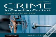 Crime In Canadian Context