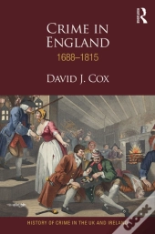 Crime In England 1688-1815